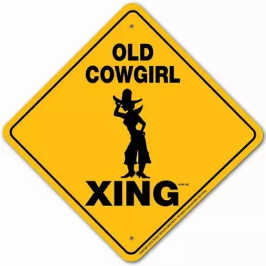 Noble Beasts Graphics Aluminum Old Cowgirl Xing Sign – 12″ X 12″ – Yellow/Black